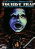 TOURIST TRAP