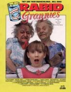 RABID GRANNIES