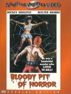 BLOODY PIT OF HORROR