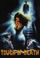 TOUCH OF DEATH