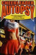 CHEERLEADER AUTOPSY