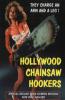 HOLLYWOOD CHAINSAW HOOKERS