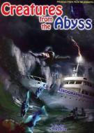 CREATURES FROM THE ABYSS