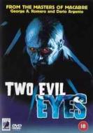TWO EVIL EYES