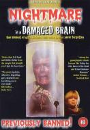 NIGHTMARE IN A DAMAGED BRAIN