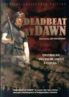 DEADBEAT AT DAWN
