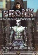 THE BRONX EXECUTIONER