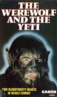 THE WEREWOLF AND THE YETI