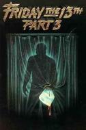 FRIDAY THE 13TH PART 3
