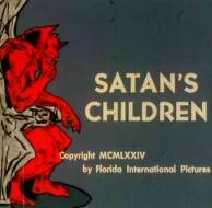 SATANS CHILDREN