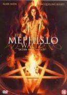 THE MEPHISTO WALTZ