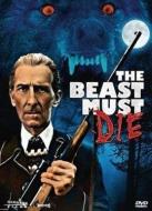 THE BEAST MUST DIE