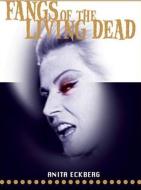 FANGS OF THE LIVING DEAD