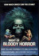 NIGHT OF BLOODY HORROR