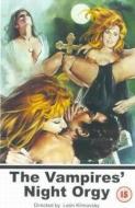 THE VAMPIRES NIGHT ORGY