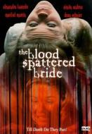THE BLOOD SPATTERED BRIDE