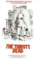 THE THIRSTY DEAD