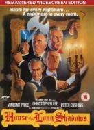HOUSE OF THE LONG SHADOWS