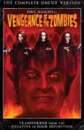 VENGEANCE OF THE ZOMBIES