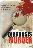 DIAGNOSIS: MURDER