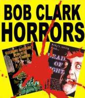 b-movies.gr - b-events: BOB CLARK HORRORS report